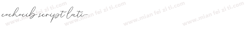 cochocib script lati字体转换